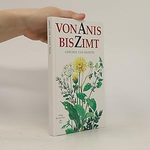 Immagine del venditore per Von Anis bis Zimt venduto da Bookbot