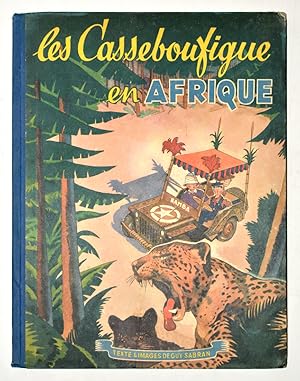 LES CASSEBOUFIGUE EN AFRIQUE.