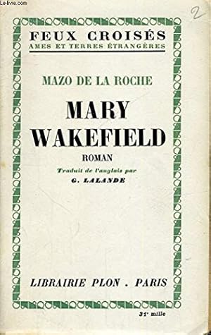 Seller image for MARY WAKEFIELD for sale by Ammareal