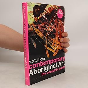 Immagine del venditore per McCulloch's Contemporary Aboriginal Art venduto da Bookbot