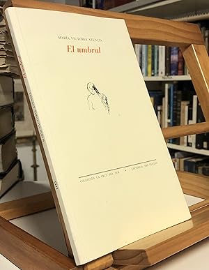 Imagen del vendedor de El Umbral a la venta por La Bodega Literaria