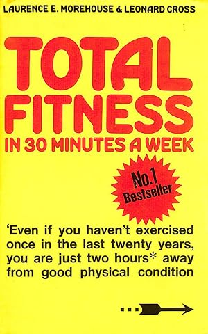 Bild des Verkufers fr Total Fitness In 30 Minutes A Week zum Verkauf von M Godding Books Ltd