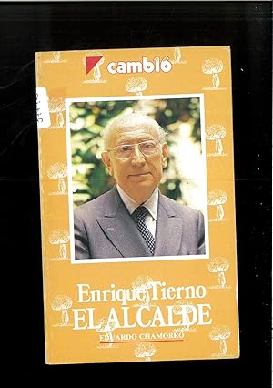 Seller image for Enrique Tierno, el alcalde for sale by Papel y Letras