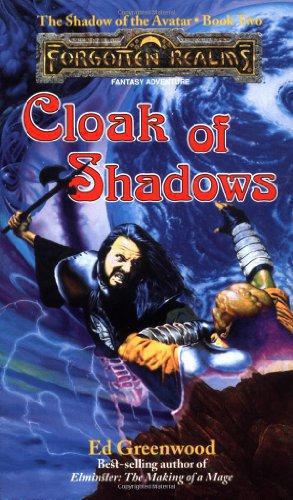 Bild des Verkufers fr Cloak of Shadows - The Shadows of the Avatar: Bk. 2 (Forgotten Realms S.) zum Verkauf von WeBuyBooks