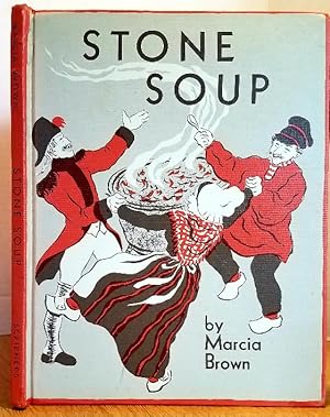 Imagen del vendedor de STONE SOUP a la venta por MARIE BOTTINI, BOOKSELLER