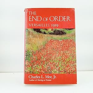 Seller image for The End of Order: Versailles 1919 for sale by Cat On The Shelf