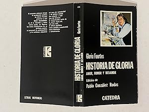 Seller image for Historia de Gloria. Amor, humor y desamor for sale by La Social. Galera y Libros