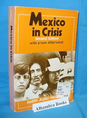 Seller image for Mexico in Crisis - 2nd edition for sale by Alhambra Books