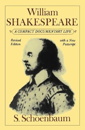 Imagen del vendedor de William Shakespeare: A Compact Documentary Life (Oxford Paperbacks) a la venta por WeBuyBooks