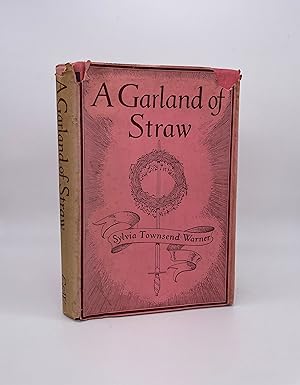 A Garland of Straw: And other stories