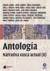 Bild des Verkufers fr Antologa : narrativa vasca actual II zum Verkauf von Agapea Libros