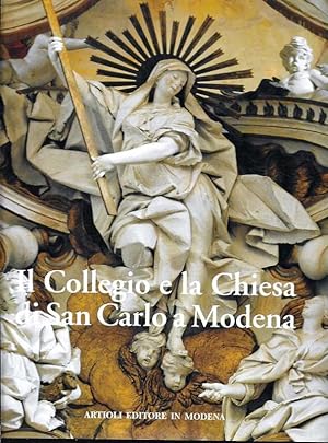 Imagen del vendedor de Il Collegio e la Chiesa di San Carlo a Modena. a la venta por DARIS SAS