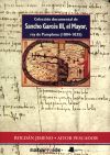Seller image for Coleccin documental de Sancho Garcs III, el Mayor, rey de Pamplona (1004-1035) for sale by Agapea Libros