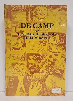 Image du vendeur pour De Camp: An L Sprague de Camp Bibliography mis en vente par Tall Stories Book & Print Gallery