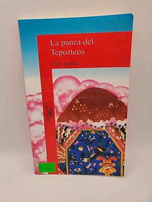 Imagen del vendedor de La panza del Tepozteco a la venta por Bay Used Books