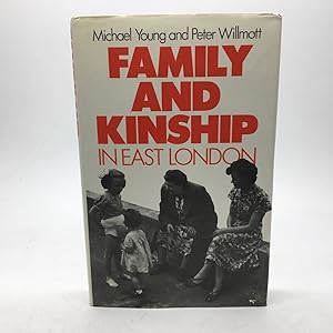 Bild des Verkufers fr FAMILY AND KINSHIP IN EAST LONDON. zum Verkauf von Any Amount of Books