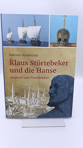 Klaus Störtebeker und die Hanse Seefahrt und Piratenleben