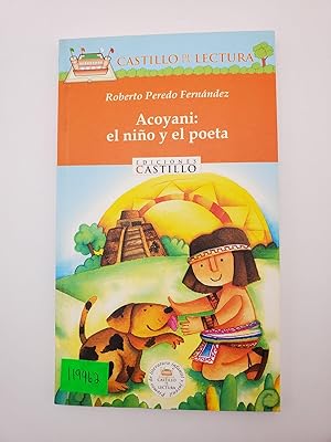 Imagen del vendedor de Acoyani: el nino y el poeta a la venta por Bay Used Books