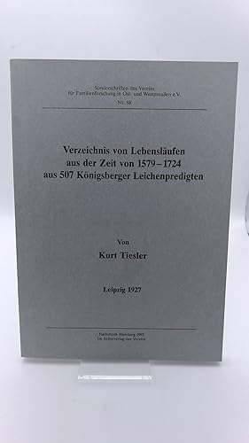 Verzeichnis von Lebensläufen aus der Zeit von 1579 - 1724 aus 507 Königsberger Leichenpredigten V...