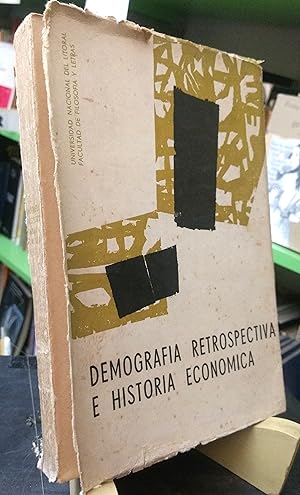 Demografía restrospectiva e historia economica