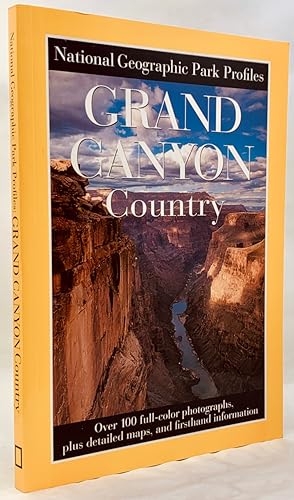 Grand Canyon Country: Its Majesty and Its Lore