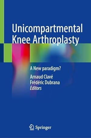 Seller image for Unicompartmental Knee Arthroplasty for sale by moluna