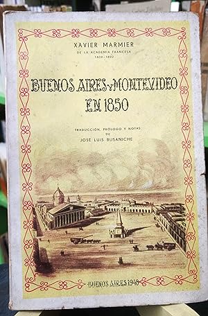 Buenos Aires y Montevideo en 1850