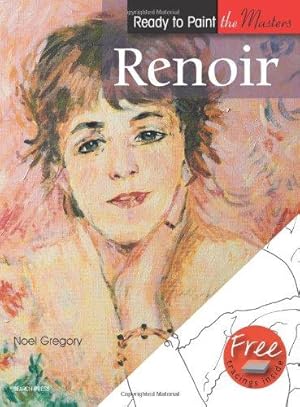 Bild des Verkufers fr Ready to Paint the Masters: Renoir zum Verkauf von WeBuyBooks