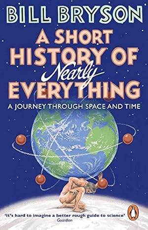 Seller image for A Short History of Nearly Everything: Bill Bryson (Bryson, 5) for sale by WeBuyBooks