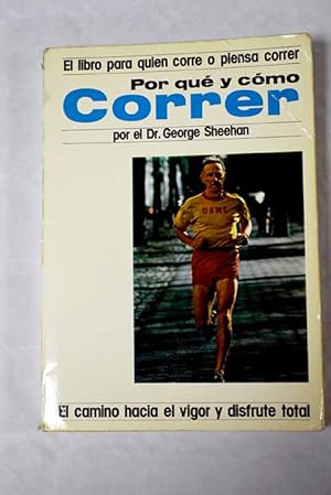 Seller image for Por qu y cmo correr for sale by Alcan Libros