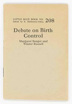 Seller image for Debate on Birth Control [Little Blue Book No. 208] for sale by Division Leap