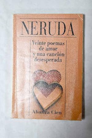 Veinte poemas de amor y una canción desesperada