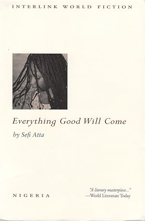 Seller image for Everything Good Will Come for sale by The Haunted Bookshop, LLC