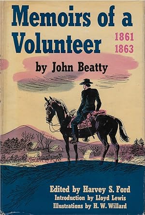 Image du vendeur pour Memoirs of a Volunteer 1861 - 1863 mis en vente par The Haunted Bookshop, LLC