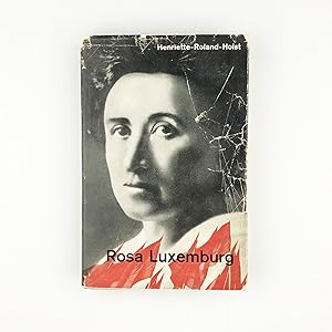 Rosa Luxemburg: Ihre Leben und Wirken