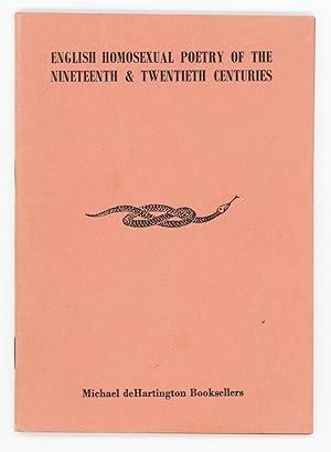 Seller image for English Homosexual Poetry of the Nineteenth & Twentieth Centuries; The Timothy d'Arch Smith Collectionx for sale by Division Leap