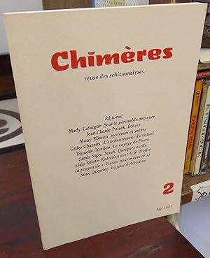 Chimeres: revue des schizoanalyses #2 (Ete 1987)