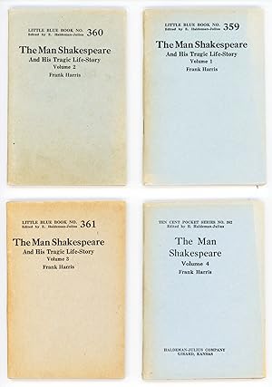 Image du vendeur pour The Man Shakespeare and His Tragic Life-Story Complete in 4 Volumes [Little Blue Books Nos. 359, 360, 361, 362] mis en vente par Division Leap