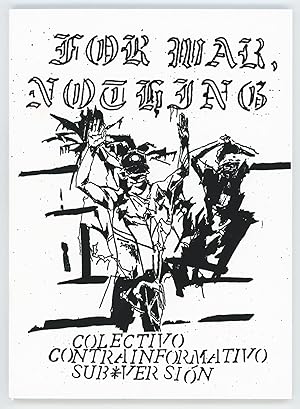 Seller image for For War, Nothing. Anarchist Reflections on the Colombian Peace Accords for sale by Division Leap