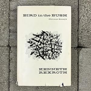 Bird in the Bush: Obvious Essays