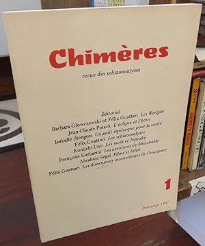 Chimeres: revue des schizoanalyses #1 (Printemps 1987)