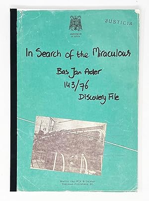 Imagen del vendedor de In Search of the Miraculous: Bas Jan Ader 143/76 Discovery File a la venta por Division Leap
