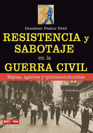 RESISTENCIA Y SABOTAJE EN LA GUERRA