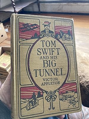 Seller image for tom swift and his big tunnel for sale by A.C. Daniel's Collectable Books