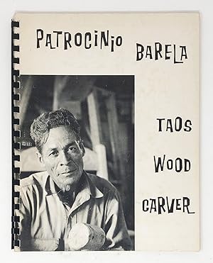 Patrocinio Barela: Taos Wood Carver