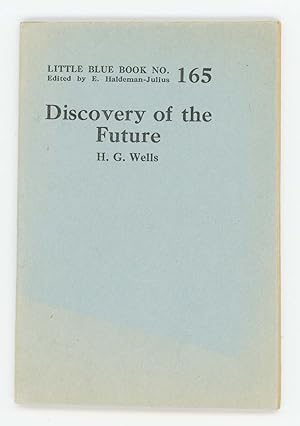 Discovery of the Future [Little Blue Book No. 165]