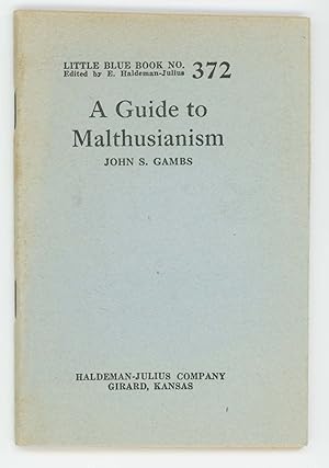 Imagen del vendedor de A Guide to Malthusianism [Pocket Series No. 372] a la venta por Division Leap