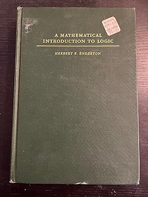 Imagen del vendedor de A Mathematical Introduction to Logic a la venta por Entirety's Cay Books