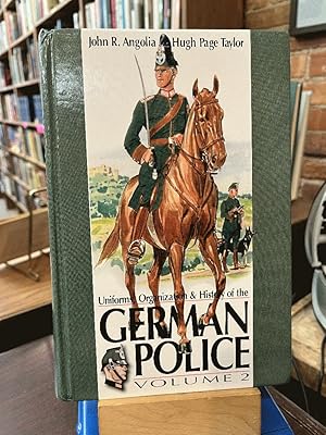 Bild des Verkufers fr Uniforms, Organizations & History of the German Police: Vol. 2 zum Verkauf von Ed's Editions LLC, ABAA