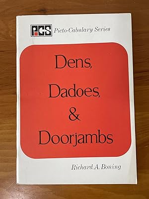 Dens, Dadoes and Doorjambs